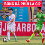Bóng đá phủi là gì? Những thông tin cần biết về bóng đá phủi